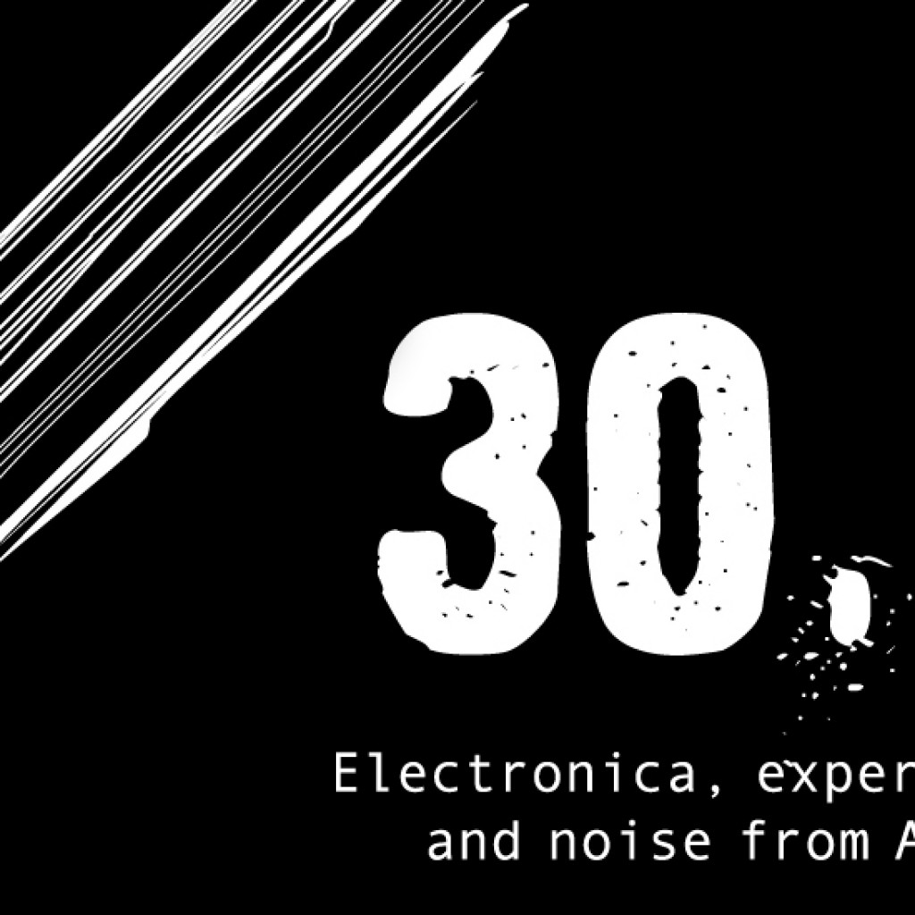 Mix du Dimanche : 30.2 une compilation bruitiste
