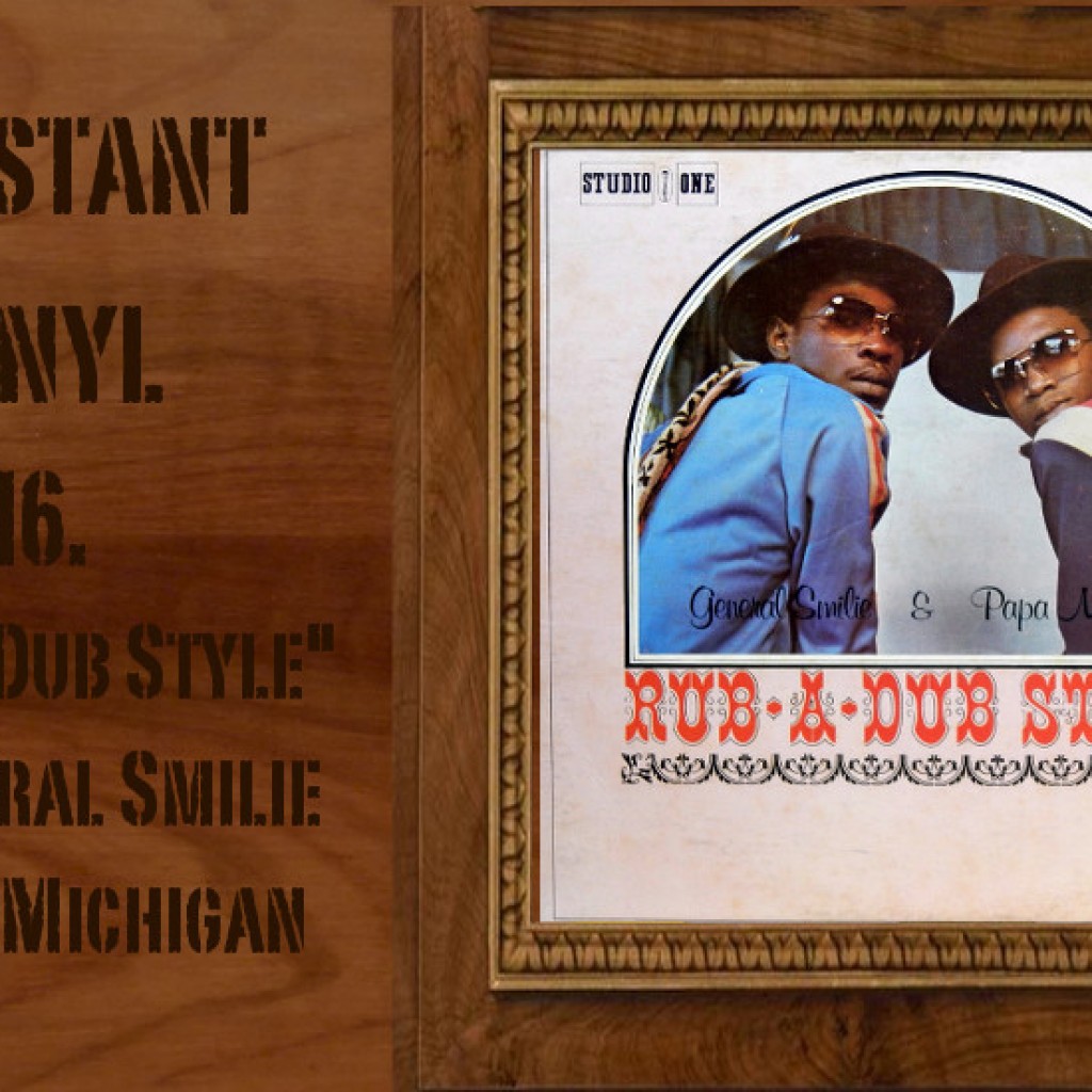 General Smilie & Papa Michigan Rub-a-dub Style Djolo Instant vinyl