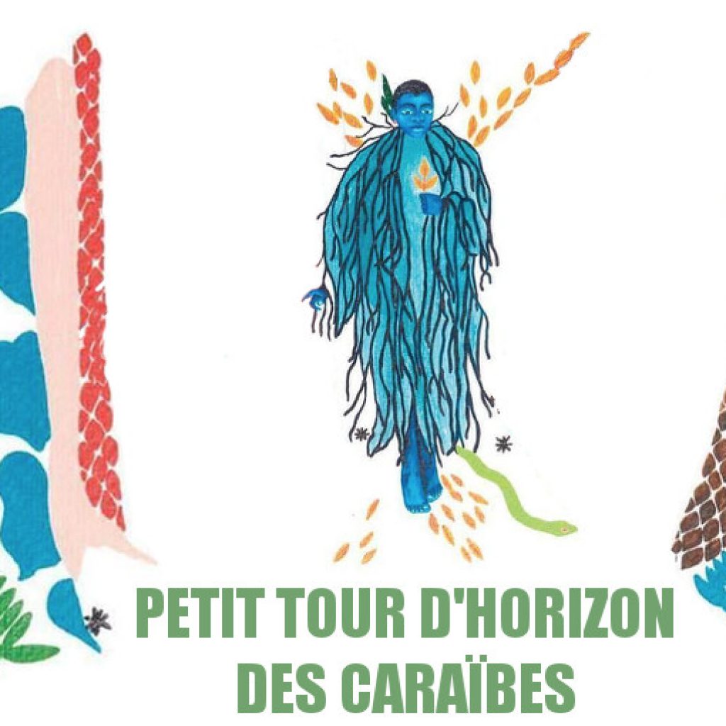 Petit tour d’horizon éclectique des Caraïbes #60