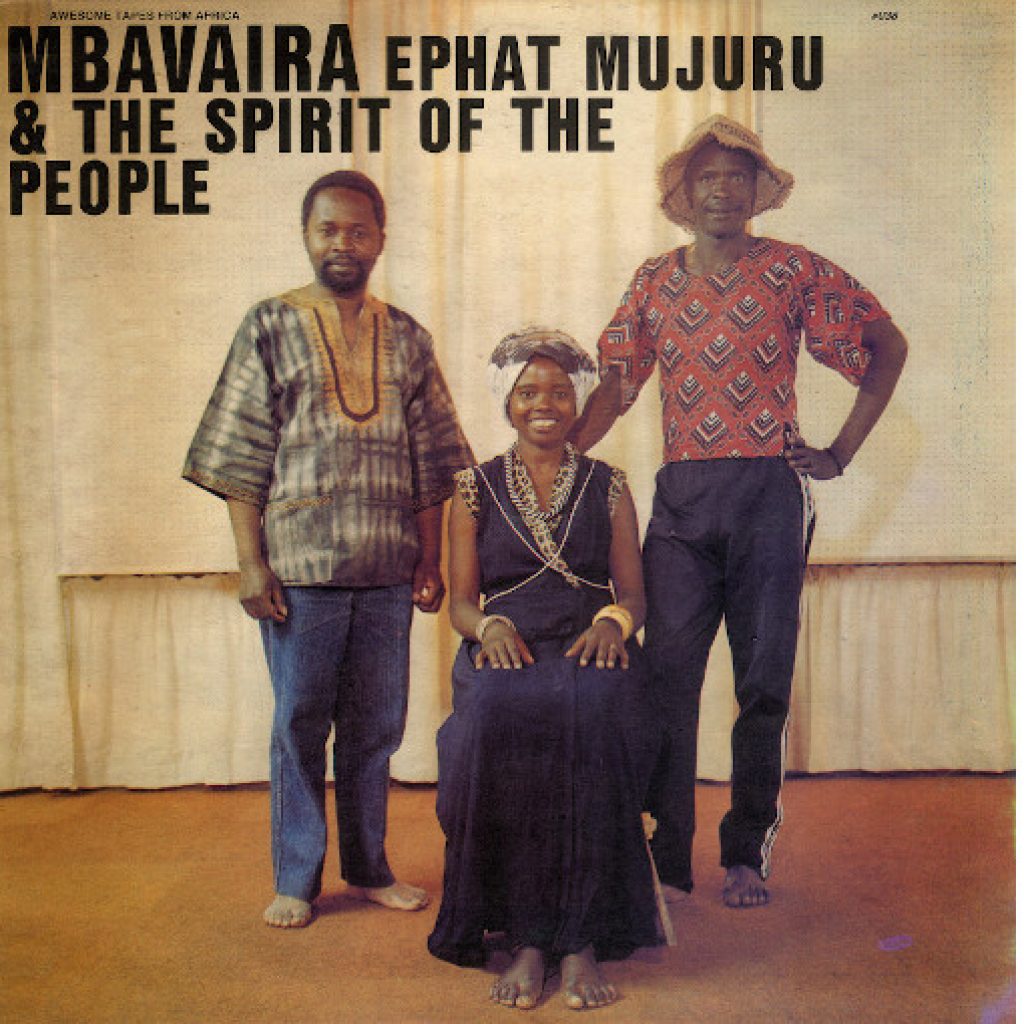 Mbavaira, Ephat Mujuru, The spirit of the people, Awesome tapes from africa, reedition, 1983, zimbabwe, mbira, chimurenga, gramma records, musique zimbabwéenne