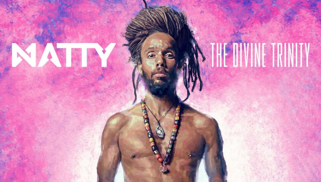 The Divine Trinity ou la réapparition de Natty
