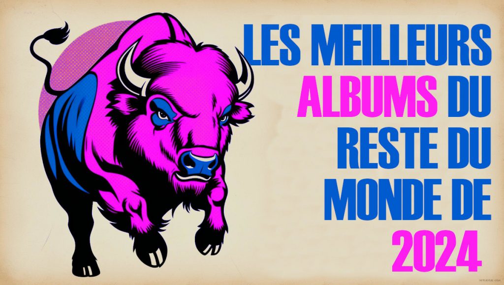 Les top des meilleurs albums du reste du monde de 2024